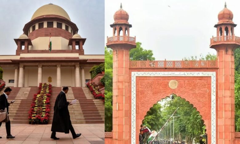 Supreme Court का बड़ा फैसला, अलीगढ़ मुस्लिम विश्वविद्यालय को अल्पसंख्यक संस्थान का दर्जा देने पर शंका